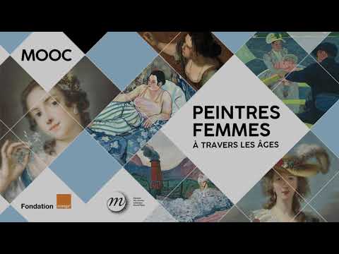 MOOC Peintres Femmes à travers les âges