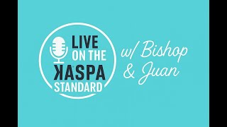 EP 8 Live On the Kaspa Standard