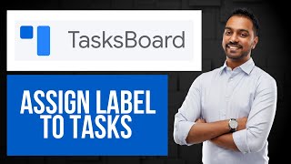 Celebrity How to Assign Label to Task on Google Tasks | Add Labels on Tasksboard Wealth