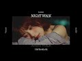 [Vietsub] ELAIZA - &ldquo;night walk &rdquo; 配信中