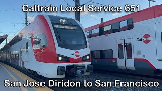 Caltrain Local Service 651 Stadler KISS EMU Train Full Ride San Jose Diridon to San Francisco 4K60