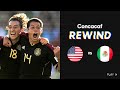 Concacaf Rewind: 2011 Gold Cup | United States vs Mexico