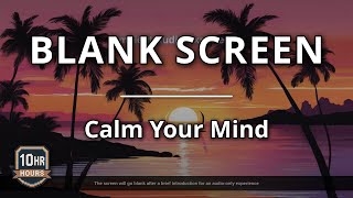 Night Screen 🎵 Beauregard's 'Sunset' - 10Hr Mix