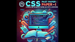 CSS Past Paper 2024 MCQs with Answers - Computer Science Paper-I | FPSC Exam Prep screenshot 3