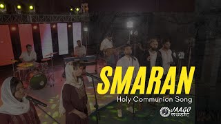 Jaago Music - Smaran Communion Song