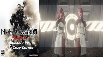 Nier: Automata Route C - Episode 66 - Devola & Popola At The Tower - The Cozy Corner