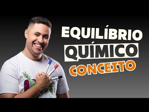 🧪 EQUILÍBRIO QUÍMICO: