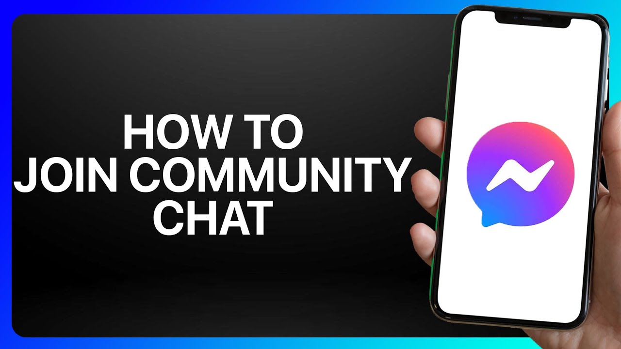 How To Join Community Chat On Messinger Tutorial - YouTube