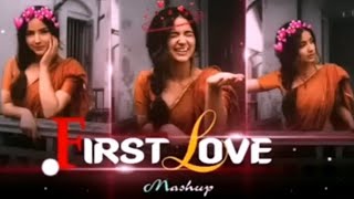 #first #love #romantic #mashup ❤️#love #arijitsingh #song #viral #trending #lofi @Bherumehra143