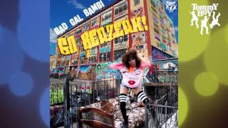 Bad Gal Bambi - Go Berzerk!