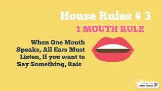5 HOUSE RULES