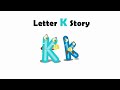 The Letter K Story| Children First TV| Kindergarten | Alphabet| Reading | CFTV | Bedtime Stories