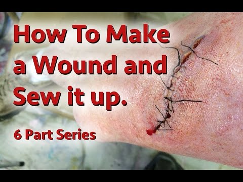 DIY How To Make a Wound and Sew it Up