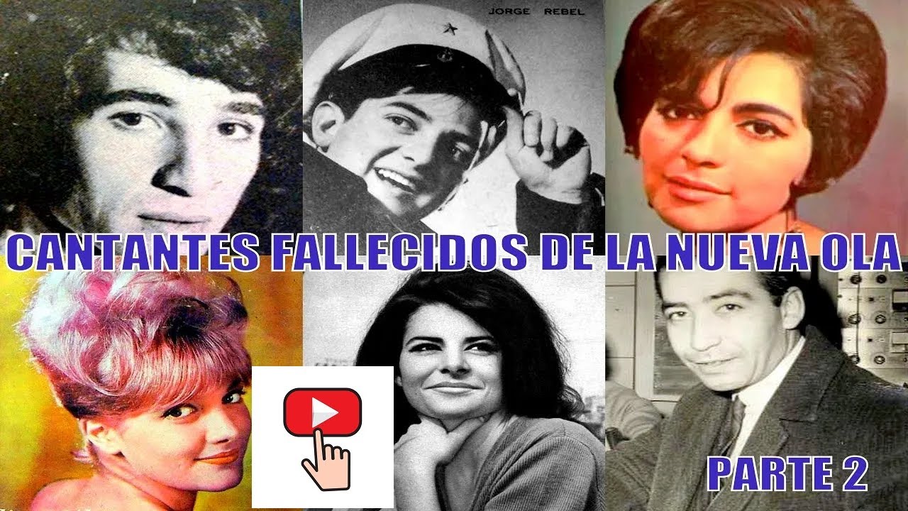 😦 Recordando A Los CANTANTES FALLECIDOS DE LA NUEVA OLA CHILENA 2022 Parte 2 👩🏻‍🎤