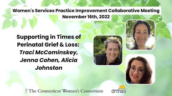 Supporting in Times of Perinatal Grief & Loss: Nov...