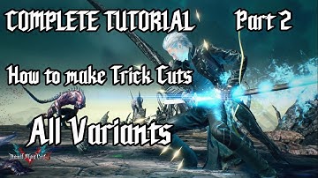 【TUTORIAL】How to make all Judgement Cut variants with Vergil - DMC5 (PART 2)