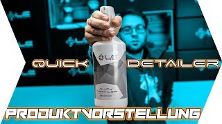 Liquid Elements TV - Produktvorstellung | QUICK DETAILER