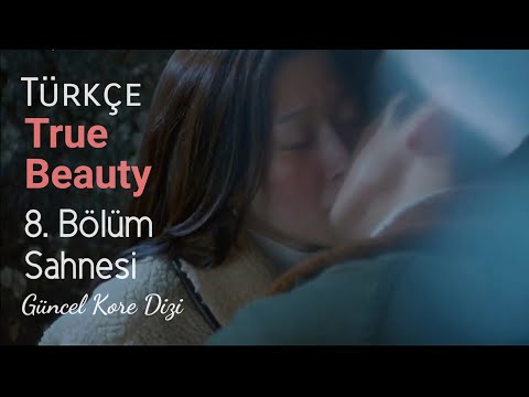 True Beauty 8. Bölüm İlk Öpücük Türkçe Altyazılı | Güncel Kore Dizi