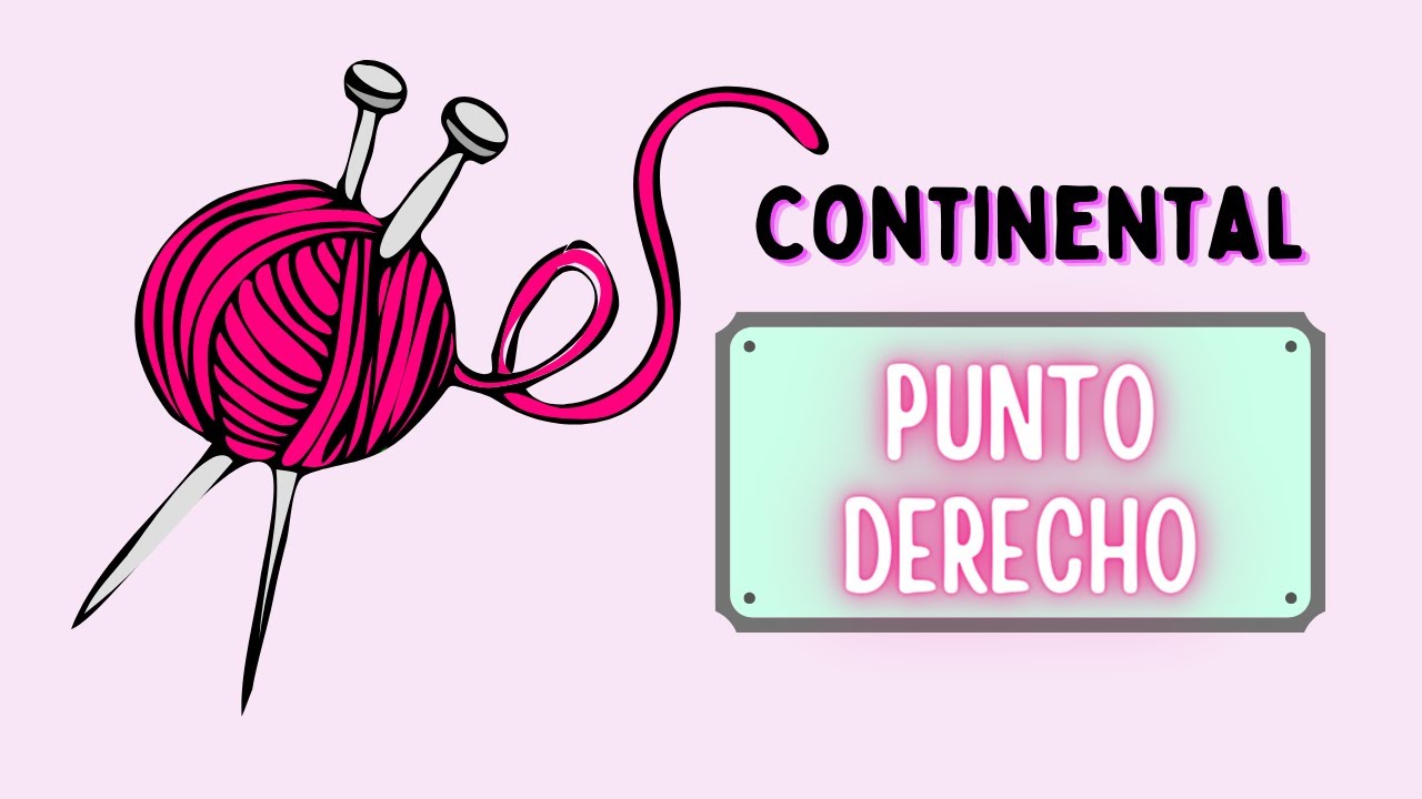 🌍 Aprende el Punto Derecho Continental con Dos Agujas 🌍
