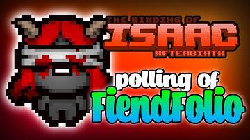 Polling of Fiend Folio (Lilith) - Hutts Streams Afterbirth+