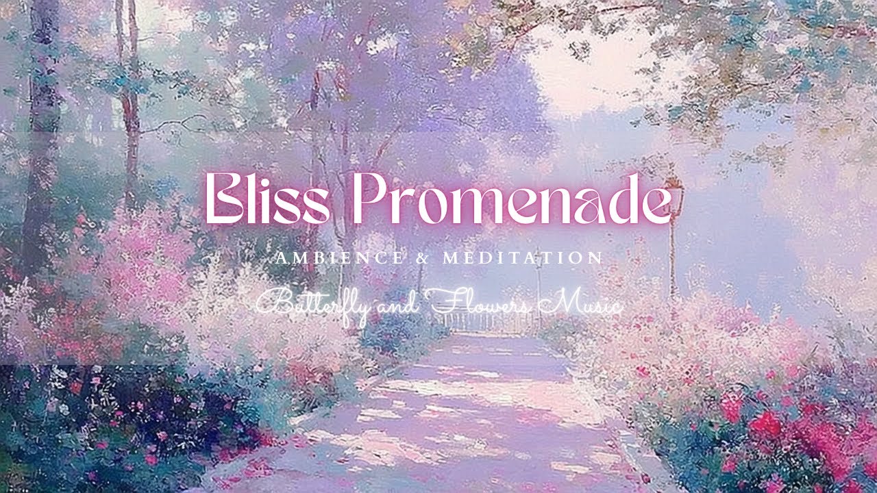 Bliss Promenade—3 Hours of Calm Ambient Soundscape | Peaceful Pathway, Soft Light, Quiet Beauty | 4K