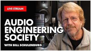 Are You a Member of the AES (feat Bill Schulenburg)