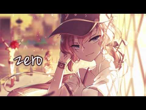 Nightcore Zero Lyrics 