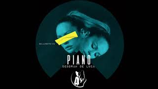 PIANO - Deborah De Luca