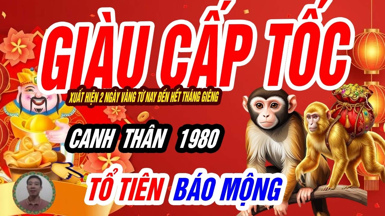 🐒 Vận Mệnh Bất Ngờ! CANH THÂN 1980 Xuất Hiện 2 Ngày Vàng Xoay Chuyển Vận May – Trúng Lớn