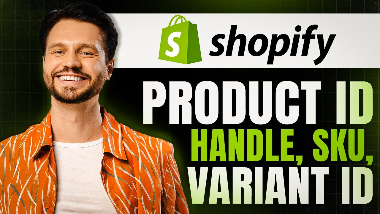 How to Find Shopify Product ID, Handle, SKU, and Variant ID number