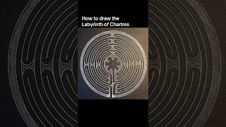 How to draw the Labyrinth of Chartres