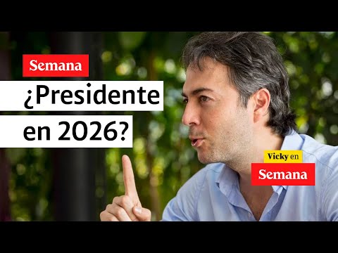 ¿Aspirará Daniel Quintero a la Presidencia de Colombia en 2026? Esto dijo | Vicky en Semana