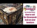 Comment donner le look steampunk  vos meubles