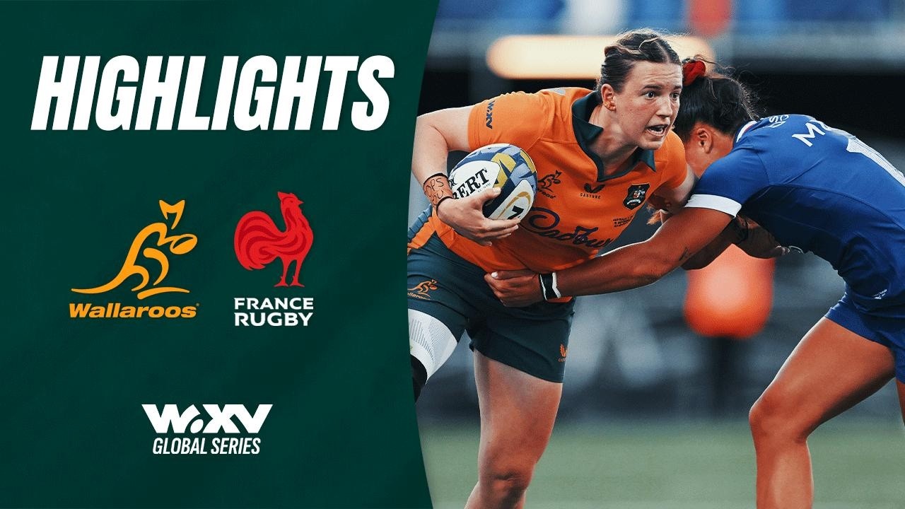 France v Wallaroos Highlights | WXV Global Series | Round 2