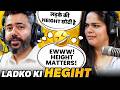 Height Matters ?🤔 | Mirchi Murga | Pankit