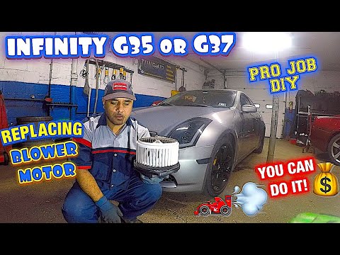 Infiniti G35 or G37 Blower motor replacement