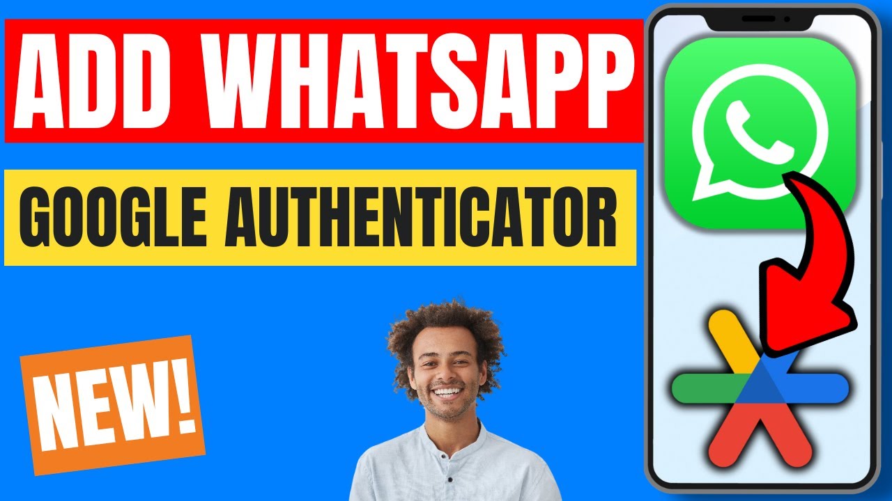 КАК ДОБАВИТЬ WHATSAPP В GOOGLE AUTENTICATOR