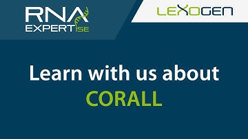 RNA EXPERTise: CORALL Library Prep Kit