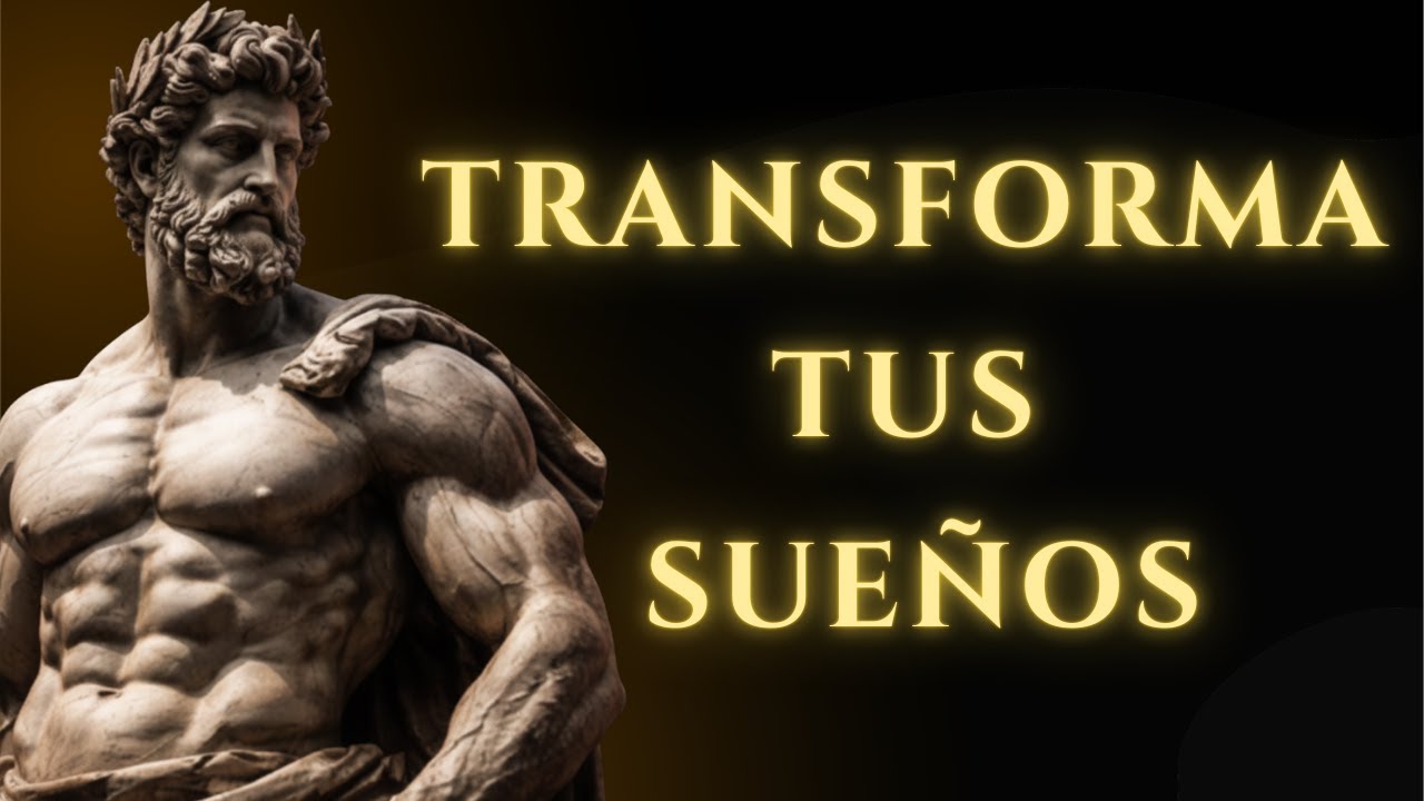 15 PRINCIPIOS ESTOICOS Para Que Lo Que DESEAS En La Vida Deje De Ser Un SUEÑO | ESTOICISMO