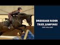 Dressage rider tries jumping! || ERIN WILLIAMS