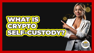 What Is Crypto Self-custody? - CryptoBasics360.com