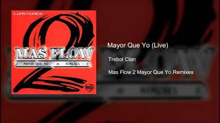 Mayor Que Yo (Live)