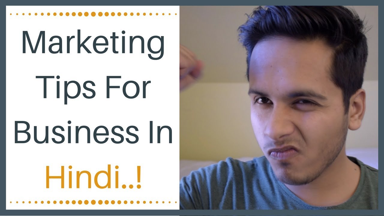 Marketing Tips For Business In Hindi Shivam Chhuneja YouTube