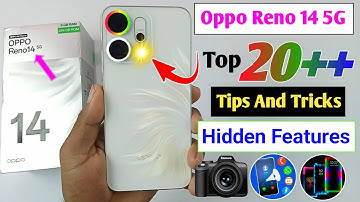 Oppo Reno 14 5G Tips And Tricks / Oppo Reno 14 Top 20+ Hidden Features / oppo reno 14 features 