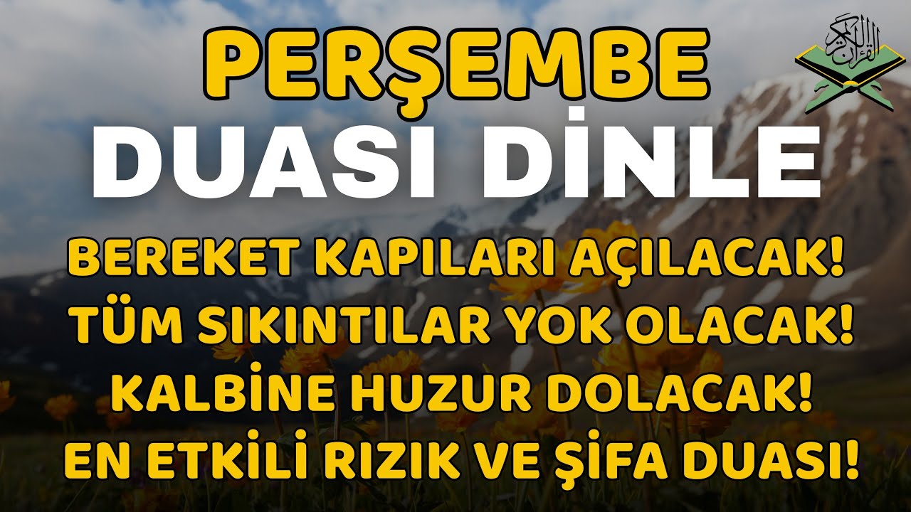 Perşembe Duası – Tüm Dertler Sona Erer, Hızır Gibi Yardım Gelir! #kuranikerim #perşembe #dua