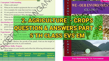 5th Class EVS || Agriculture Crops part 2 Question Answers || 5th standard EM EVS 2nd lesson Q & Ans