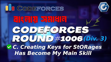 C. Creating Keys for StORages Has Become My Main Skill | Codeforces Round 1006 (Div. 3)