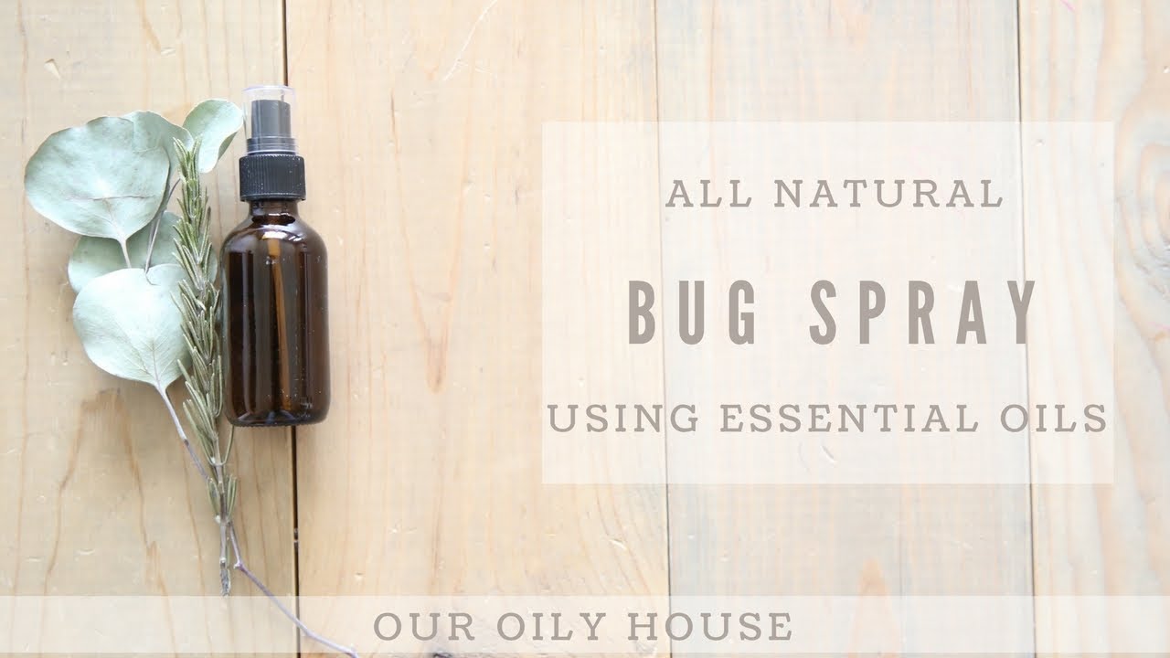 ALL NATURAL BUG & TICK REPELLANT USING ESSENTIAL OILS YouTube
