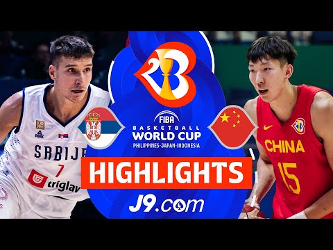 Serbia 🇷🇸 vs China 🇨🇳 | J9 Highlights | FIBA Basketball World Cup 2023