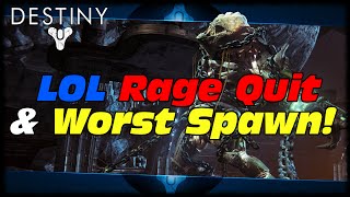 Destiny Quickscope Makes Him Rage Quit, Worst Spawn Is The Best Spawn & Other Funny Moments!